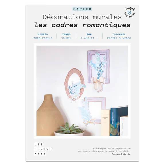 Les cadres romantiques - Décorations murales DIY Les French Kits 